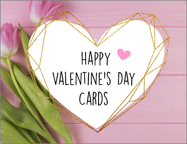 Happy Valentine’s Day Cards